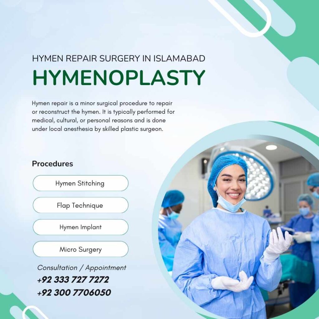 Hymen Repair Surgery in Islamabad