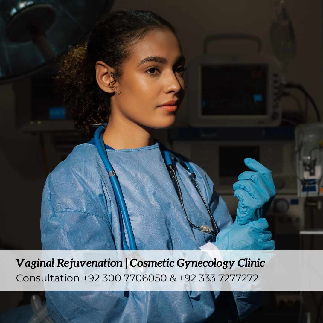 Vaginal Rejuvenation in Islamabad & Rawalpindi