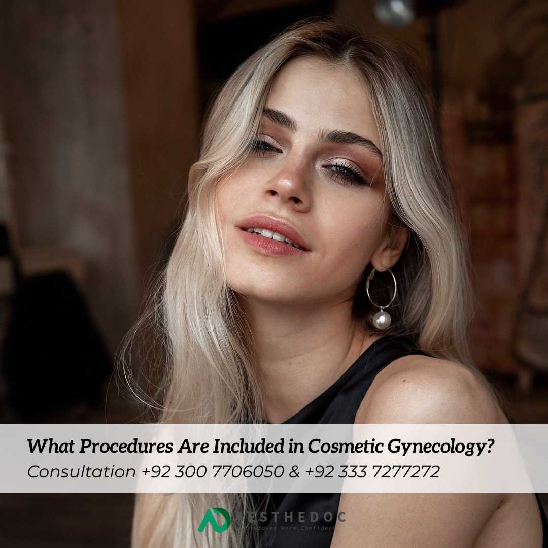 What Procedures Are Included in Cosmetic Gynecology?
