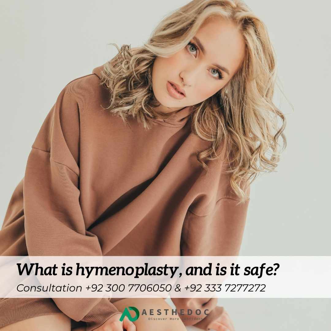 What is hymenoplasty, and is it safe