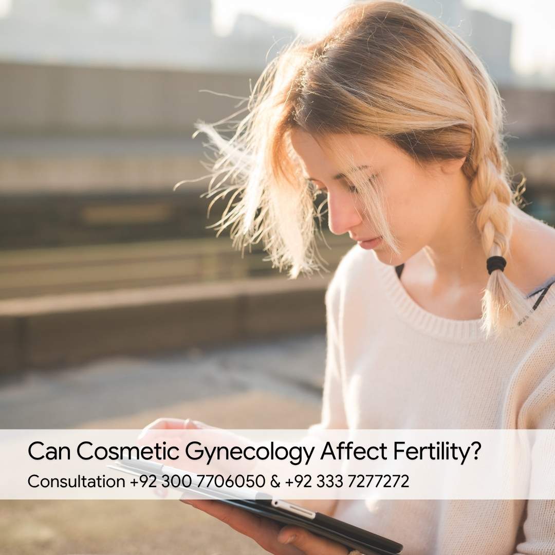 Can Cosmetic Gynecology Affect Fertility