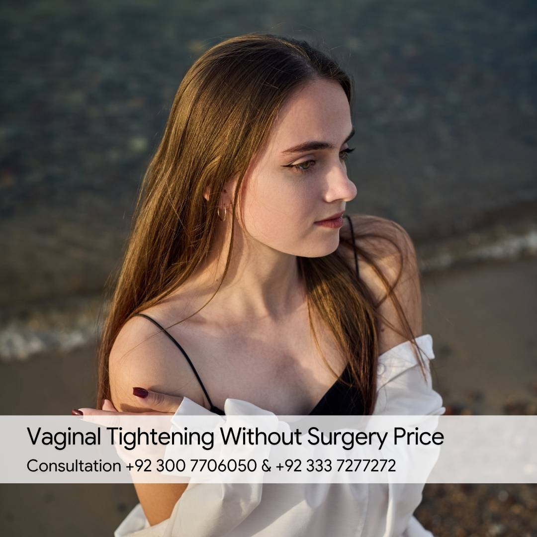 Vaginal Tightening Without Surgery Price